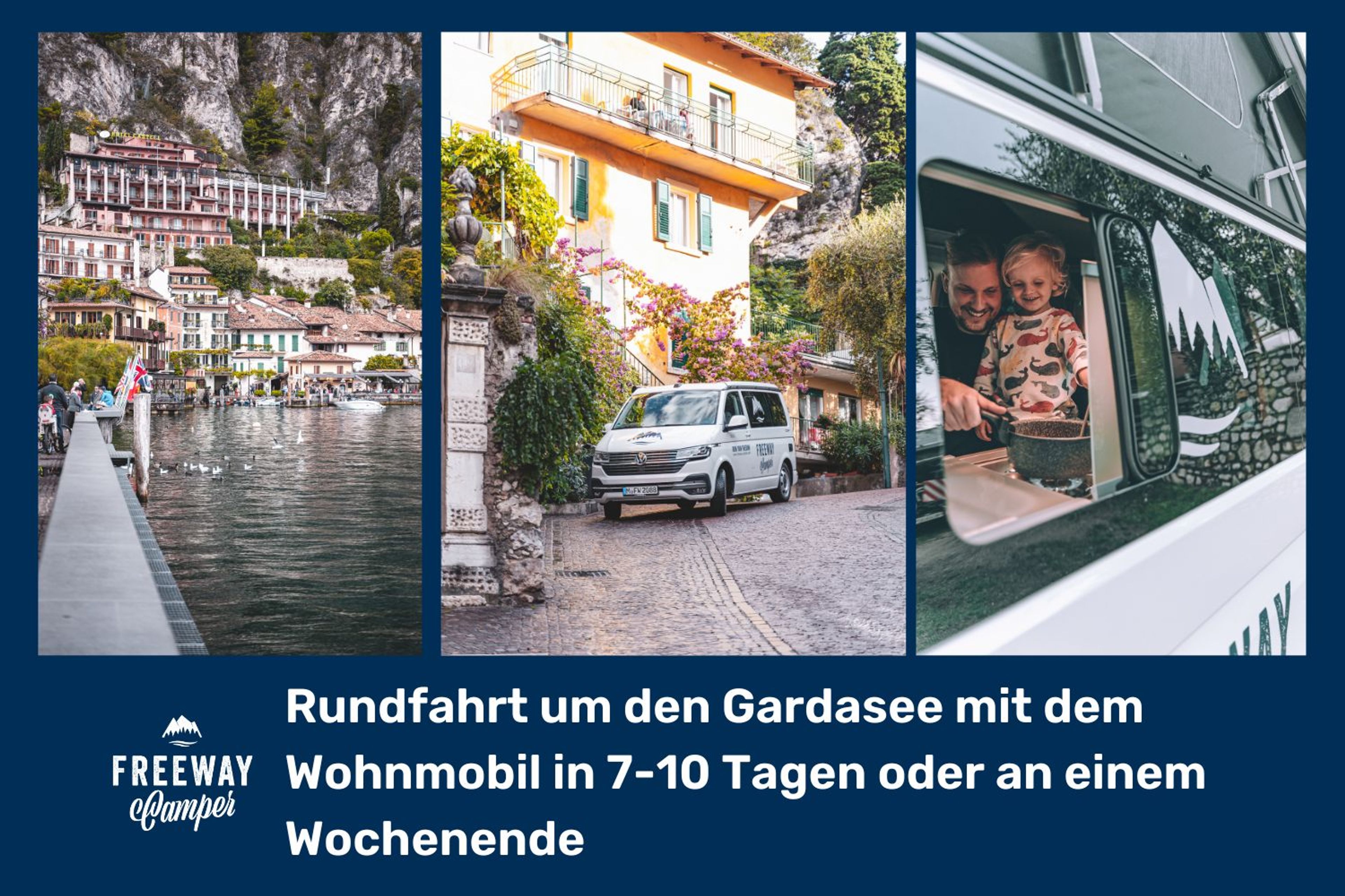 Rundfahrt um den Gardasee mit dem Wohnmobil in 7-10 Tagen oder an einem Wochenende