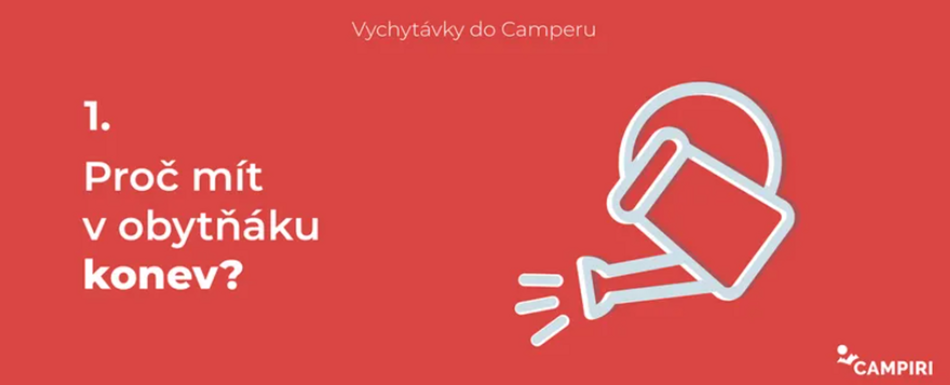 1. Vychytávky do camperu: Konev